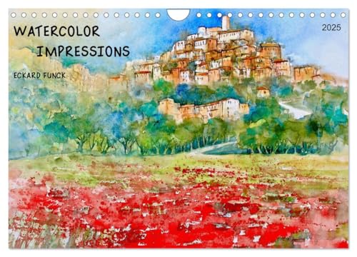 WATERCOLOR IMPRESSIONS (Wall Calendar 2025 DIN A4 Landscape), CALVENDO 12 Month Wall Calendar von CALVENDO