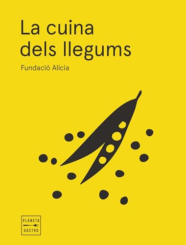 La cuina dels llegums. Edició rústega amb solapes (Cocina Temática) von Planeta Gastro