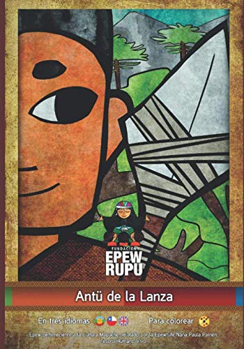 Antü de la lanza (Mapuche, Band 6)