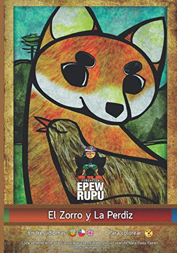 El zorro y la perdiz (Mapuche, Band 5) von Independently published