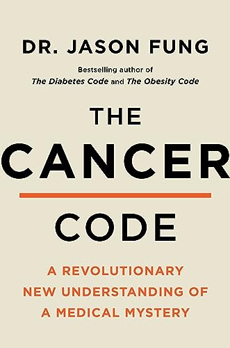 The Cancer Code: Understanding Cancer As an Evolutionary Disease (The Wellness Code, 3) von Harper Paperbacks