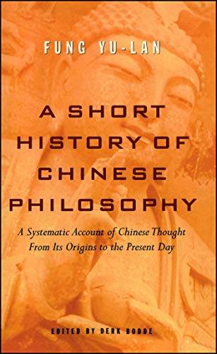 A Short History of Chinese Philosophy von Free Press