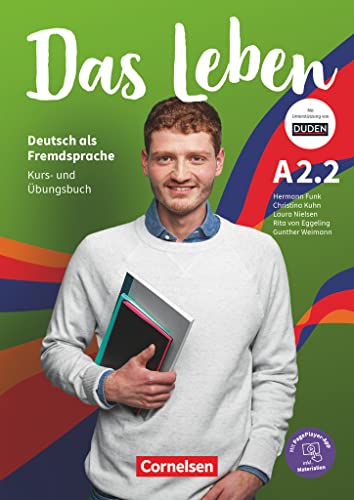 Das Leben - Deutsch als Fremdsprache - Allgemeine Ausgabe - A2: Teilband 2: Kurs- und Übungsbuch - Inkl. E-Book und PagePlayer-App von Cornelsen Verlag GmbH