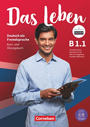 Das Leben - Deutsch als Fremdsprache - Allgemeine Ausgabe - B1: Teilband 1: Kurs- und Übungsbuch - Inkl. E-Book und PagePlayer-App (Das Leben, Allgemeine Ausgabe, B1: Teilband 1) von Cornelsen Verlag GmbH