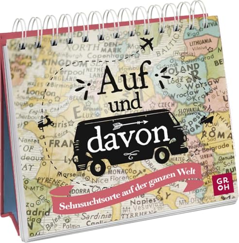 Auf und davon: Sehnsuchtsorte auf der ganzen Welt | Aufstellbuch mit Farbfotos. Perfekt als Geschenk für Reiselustige und Weltenbummler (Geschenkideen für Reisefans)