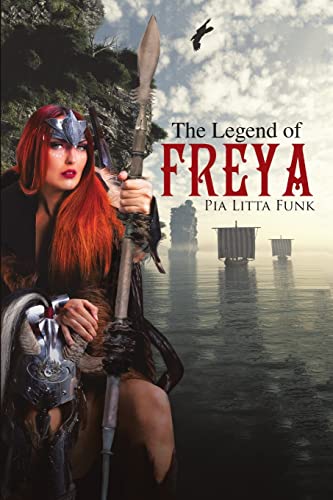 The Legend of Freya von Lulu Publishing Services