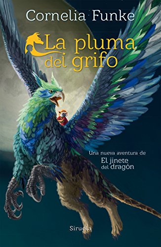 La pluma del grifo (Las Tres Edades / Biblioteca Funke, Band 11)