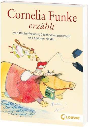 Cornelia Funke erzählt von Bücherfressern, Dachbodengespenstern und anderen Helden: Wundervolles Vorlesebuch für Kinder ab 7 Jahre Cornelia Funke erzählt von Bücherfressern, Dachbodengespenstern und anderen Helden: Wundervolles Vorlesebuch für Kinder ab 7 Jahre