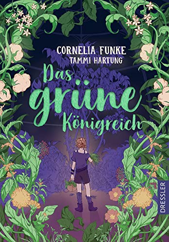 Das grüne Königreich: Die Kraft der Natur und die Magie der Pflanzen, verwoben in einer einzigartigen Geschichte für Kinder ab 10 Jahren