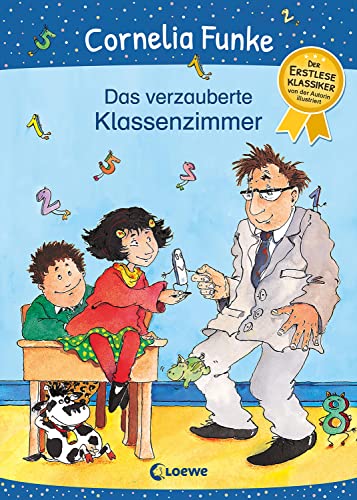 Das verzauberte Klassenzimmer: Das perfekte Geschenk zum Schulanfang - Der Erstleseklassiker von der Autorin illustriert - Erstlesebuch ab 6 Jahren Das verzauberte Klassenzimmer: Das perfekte Geschenk zum Schulanfang - Der Erstleseklassiker von der Autorin illustriert - Erstlesebuch ab 6 Jahren