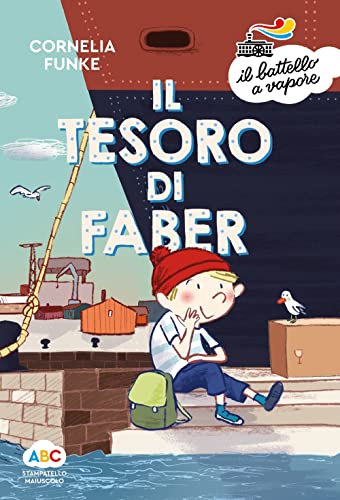 Il tesoro di Faber. Ediz. a colori (Il battello a vapore. Serie arcobaleno) von Piemme