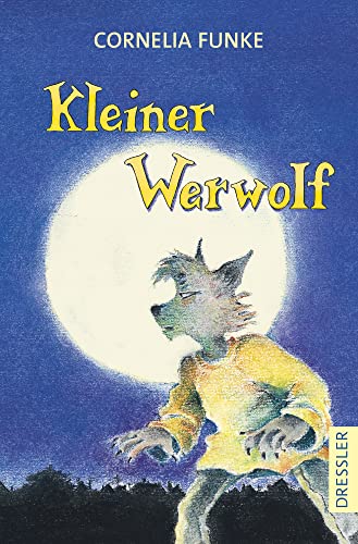Kleiner Werwolf: Spannendes und gruseliges Kinderbuch ab 8 Jahren zum Vor- und Selberlesen Kleiner Werwolf: Spannendes und gruseliges Kinderbuch ab 8 Jahren zum Vor- und Selberlesen
