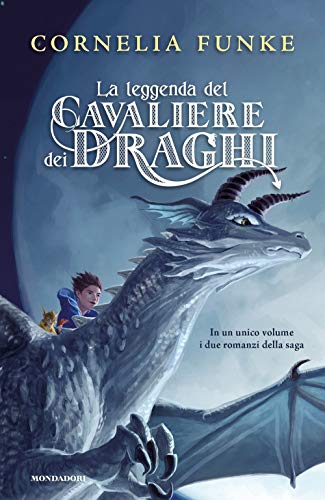 La leggenda del cavaliere dei draghi (I Grandi) von Mondadori