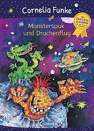 Monsterspuk und Drachenflug: Der Erstleseklassiker von der Autorin illustriert - Magisches Kinderbuch zum ersten Selberlesen und Vorlesen ab 6 Jahren