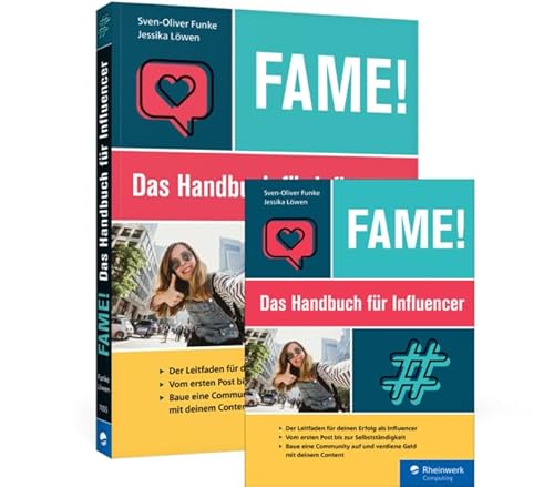 Fame!: Das Handbuch für Influencer von Rheinwerk