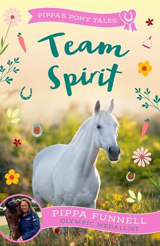 Team Spirit (Pippa's Pony Tales) von Zephyr