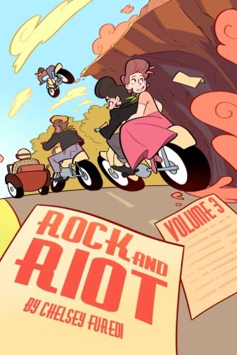 Rock and Riot: Volume 3 von CreateSpace Independent Publishing Platform