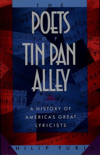 The Poets of Tin Pan Alley: A History of America's Great Lyricists (Oxford Paperbacks) von Oxford University Press, USA