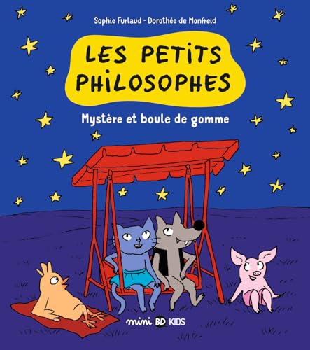 Les petits philosophes, Tome 01: Mystère et boules de gomme von BD KIDS