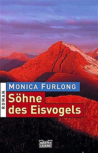 Söhne des Eisvogels: Roman: Eine Reise zu den Kukatja-Aborigines (Palette. Bastei Lübbe Taschenbücher)