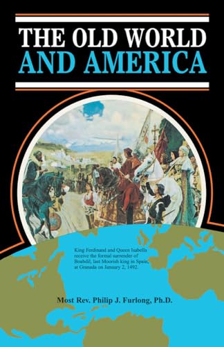 The Old World and America von Tan Books
