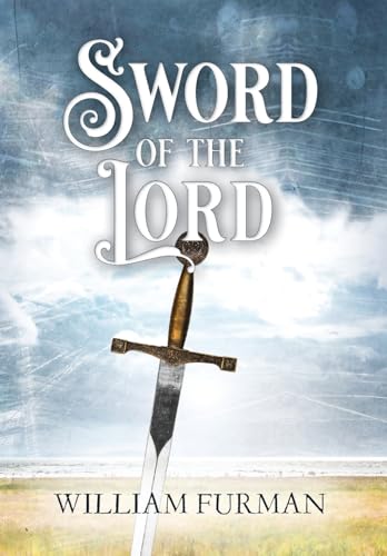 Sword of the Lord von Palmetto Publishing