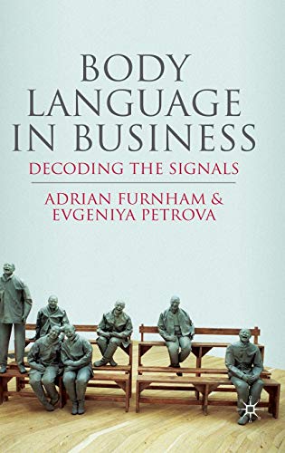 Body Language in Business: Decoding the Signals von MACMILLAN
