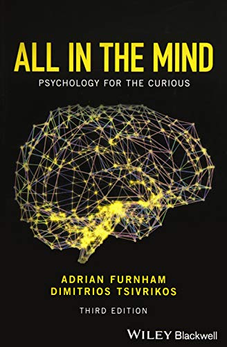 All in the Mind: Psychology for the Curious