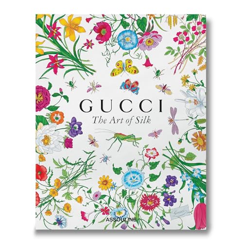 Gucci: The Art of Silk von ASSOULINE