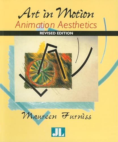 Art in Motion, Revised Edition: Animation Aesthetics von Indiana University Press