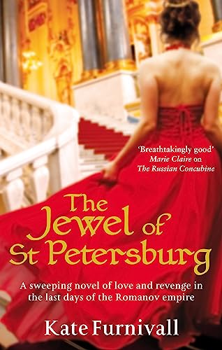 The Jewel of St Petersburg: Nominated for the Romantic Novel of the Year 2011 (Russian Concubine) von Sphere