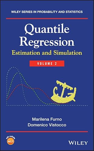 Quantile Regression: Estimation and Simulation, Volume 2 (Wiley Series in Probability and Statistics, 2, Band 2) von Wiley