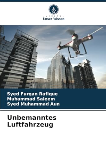 Unbemanntes Luftfahrzeug: DE von Verlag Unser Wissen