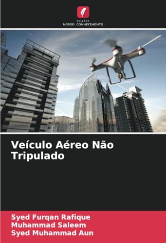 Veículo Aéreo Não Tripulado: DE von Edições Nosso Conhecimento