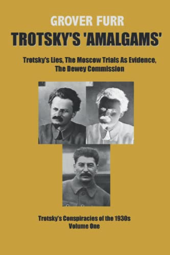 Trotsky's 'amalgams von Erythros Press & Media