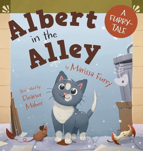 Albert in the Alley (Furry-Tales) von FriesenPress
