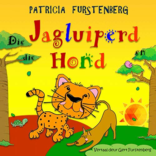 Die Jagluiperd en die Hond (Babadiertjies van Afrika, Kinder Prenteboeke)