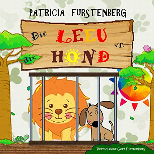 Die Leeu en die Hond (Babadiertjies van Afrika, Kinder Prenteboeke)