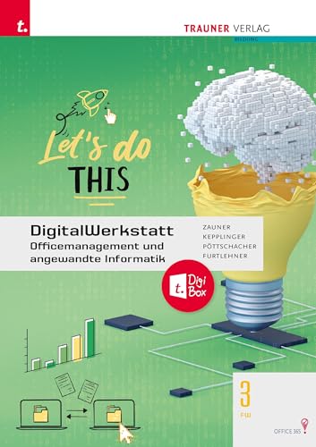 DigitalWerkstatt, Officemanagement und angewandte Informatik 3 FW Office 365 + TRAUNER-DigiBox von TRAUNER