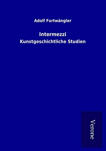 Intermezzi: Kunstgeschichtliche Studien von TP Verone Publishing