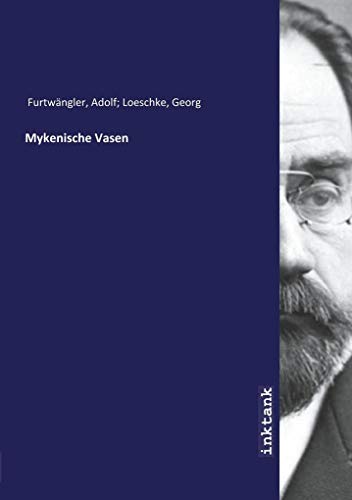 Mykenische Vasen von Inktank-Publishing