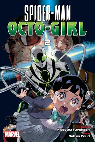 Spider-Man: Octo-Girl, Vol. 2 (SPIDER-MAN OCTO-GIRL GN, Band 2) von Viz LLC