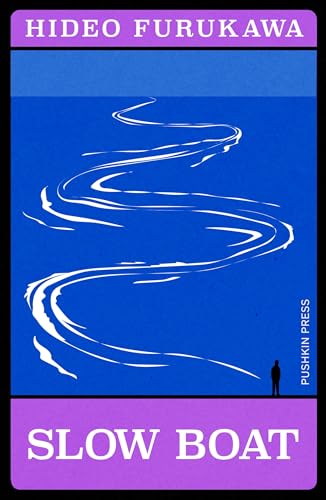 Slow Boat (Japanese Novellas) von Pushkin Press