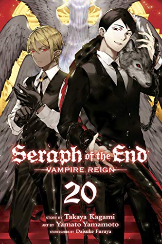 Seraph of the End, Vol. 20: Vampire Reign (SERAPH OF END VAMPIRE REIGN GN, Band 20) Seraph of the End, Vol. 20: Vampire Reign (SERAPH OF END VAMPIRE REIGN GN, Band 20)