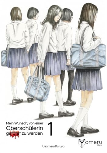 Mein Wunsch, von einer Oberschülerin getötet zu werden 01 von Yomeru