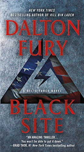 Black Site: A Delta Force Novel