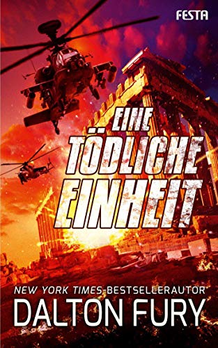 Eine tödliche Einheit: Thriller