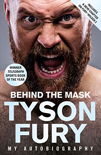 Behind the Mask: Winner of the Telegraph Sports Book of the Year Behind the Mask: Winner of the Telegraph Sports Book of the Year