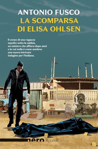 La scomparsa di Elisa Ohlsen (Nero Rizzoli)