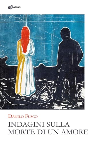 Indagini sulla morte di un amore (Glifi) von Dialoghi